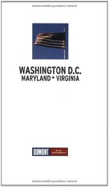 DuMont Reise-Taschenbuch Washington D.C. - Maryland - Virginia