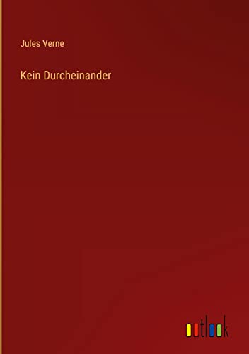 Kein Durcheinander