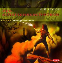 Der Schattenbeschwörer. 4 CDs von Taylor, G. P., Rüter, Wolfgang | Buch | Zustand gut