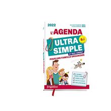 L'agenda ultra simple et maxi compact pour une famille organisée 2022 : de septembre 2021 à décembre 2022