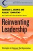 Reinventing Leadership: Strategies to Empower the Organization (Collins Business Essentials)