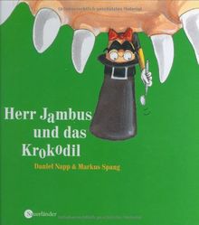 Herr Jambus und das Krokodil