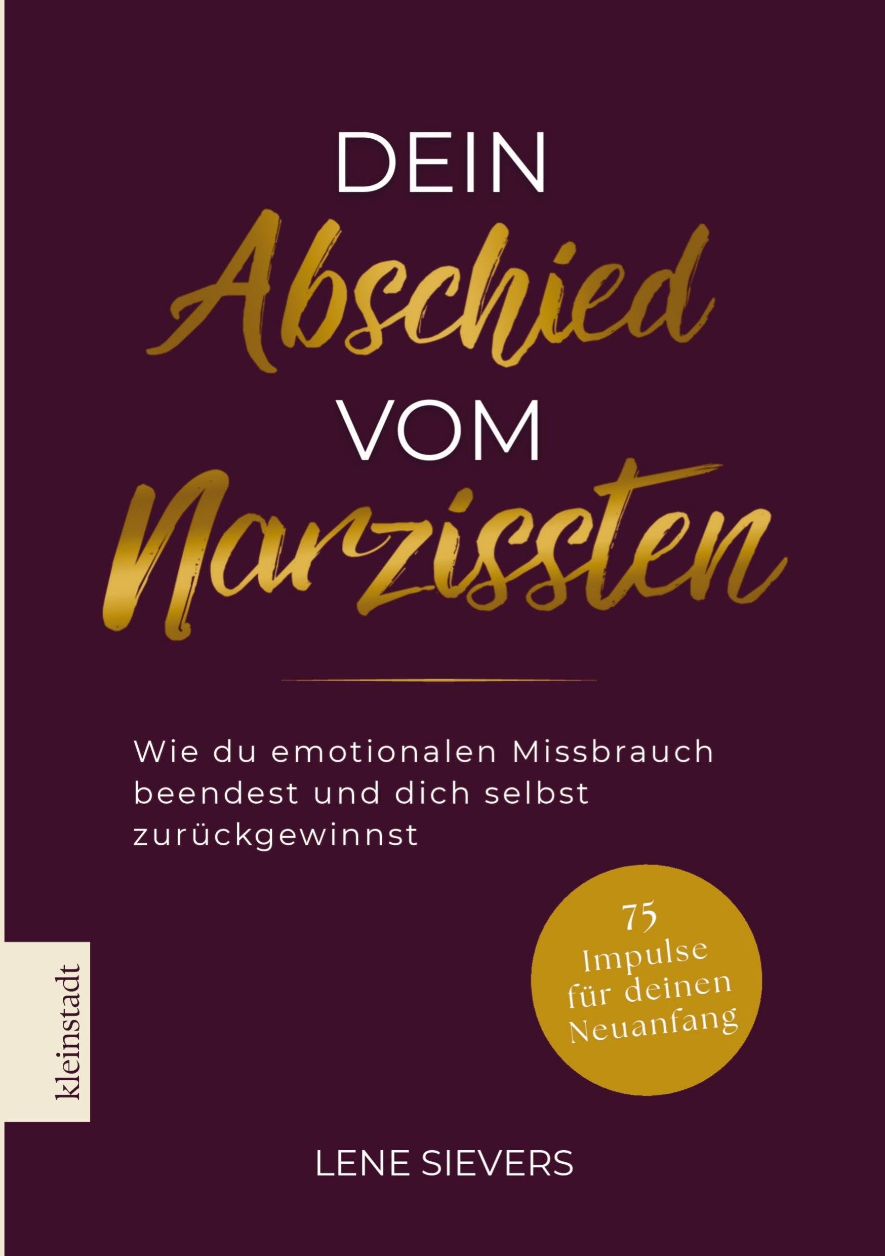 Dein Abschied vom Narzissten: Wie du emotionalen Missbrauch beendest und dich selbst zurückgewinnst | Toxische Beziehungen & Narzissmus überwinden
