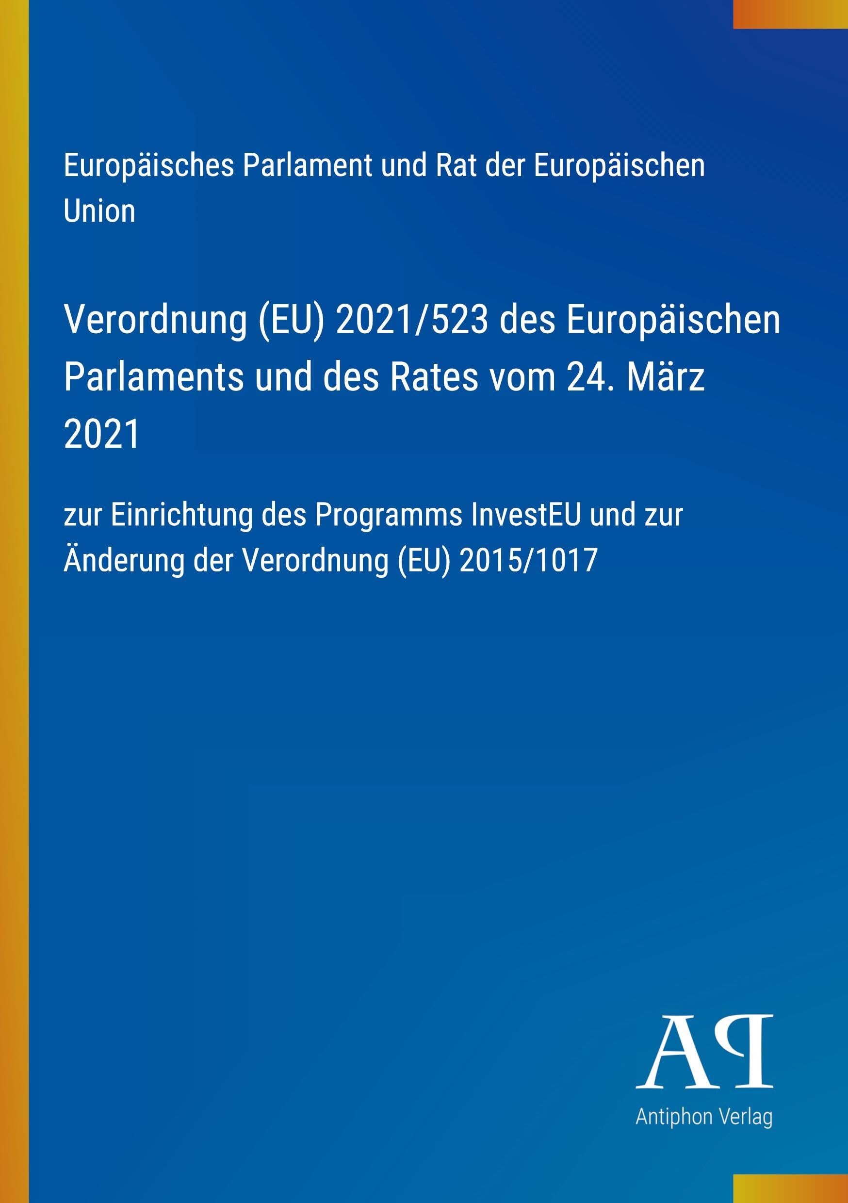 Verordnung (EU) 2021/523 des Europäischen Parlaments und des Rates vom 24. März 2021