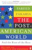 The Post-American World: And The Rise Of The Rest