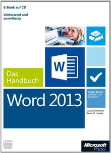 Microsoft Word 2013 - Das Handbuch: Insider-Wissen - praxisnah und kompetent von Fahnenstich, Klaus, Haselier, Rainer G. | Buch | Zustand sehr gut