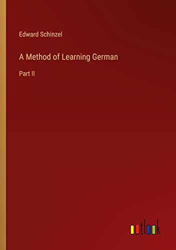 A Method of Learning German: Part II