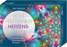 Licht für deinen Herzensraum- Impulse zum Zentrieren und Erinnern: - 40 Karten mit Anleitung