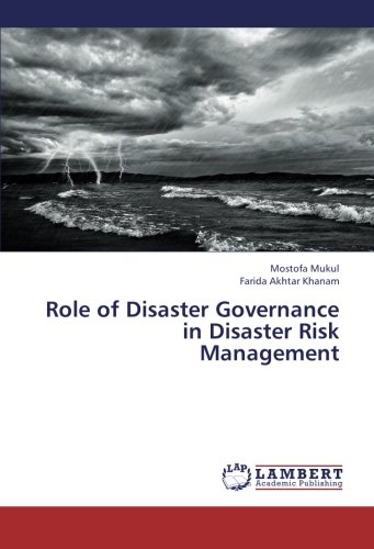 Role of Disaster Governance in Disaster Risk Management