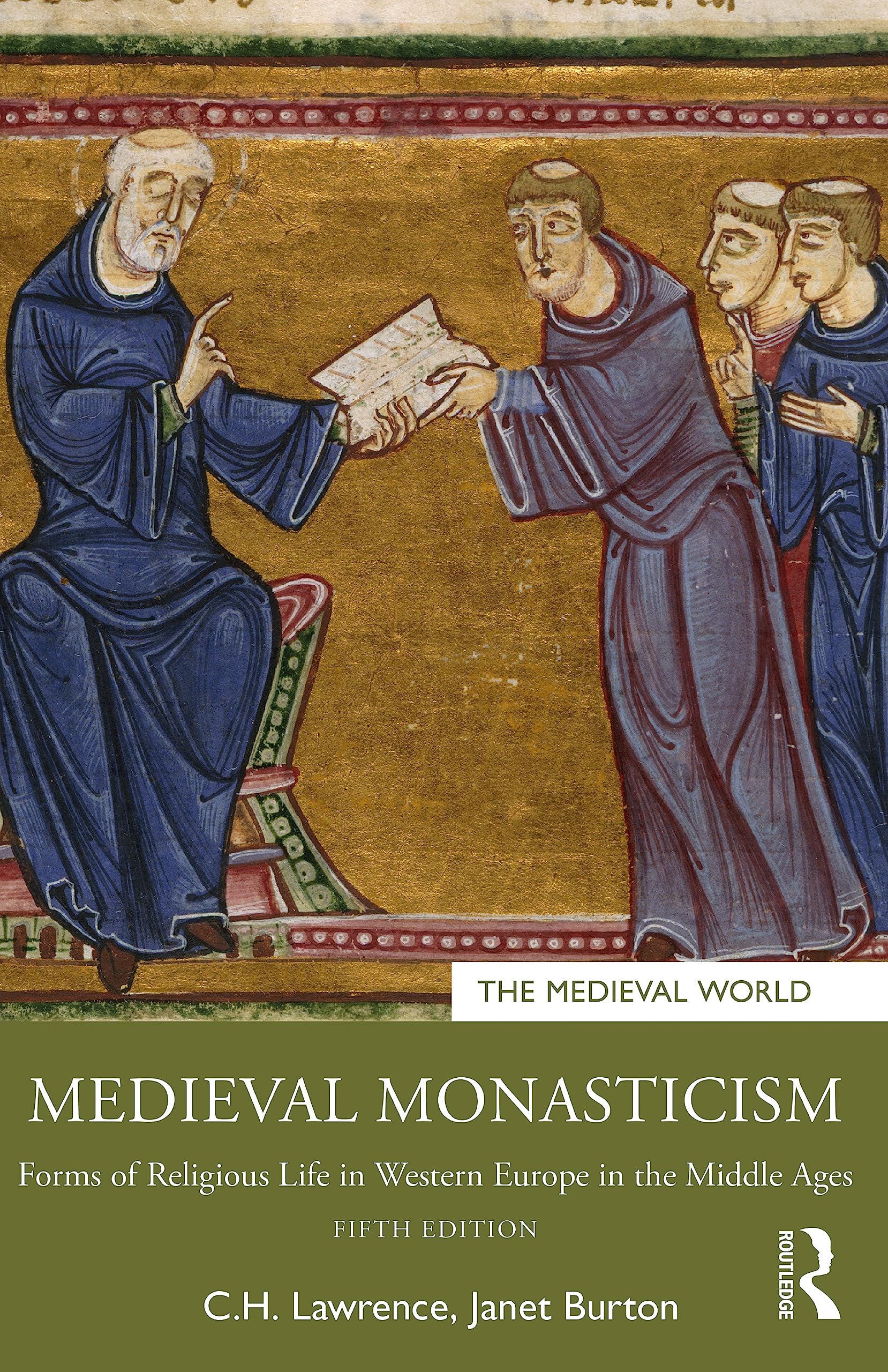 Medieval Monasticism: Forms of Religious Life in Western Europe in the Middle Ages (Medieval World)