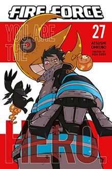 Fire Force 27: You Are the Hero