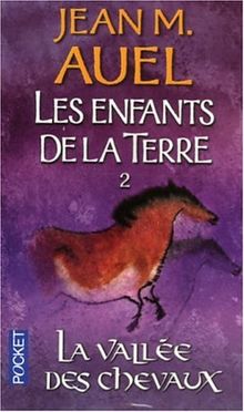 Les enfants de la Terre. Vol. 2. La vallée des chevaux