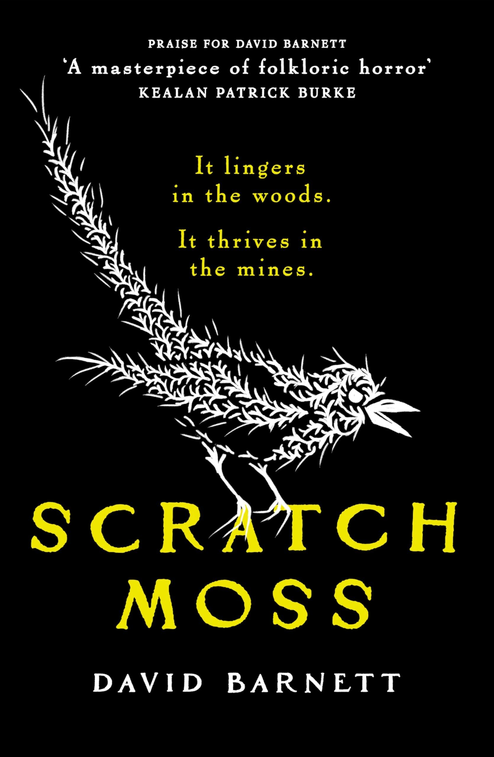 David Barnett Scratch Moss, The Most Original Folk Horror Novel Of The Year From The Author Of Withered Hill