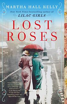 Lost Roses: A Novel