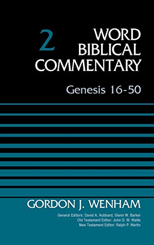 Genesis 16-50, Volume 2 (2) (Word Biblical Commentary, Band 2)