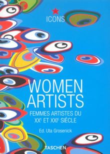 Women artists : femmes artistes du XXe et du XXIe siècle