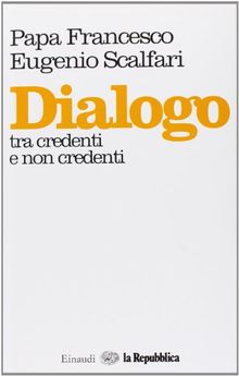 Dialogo tra credenti e non credenti