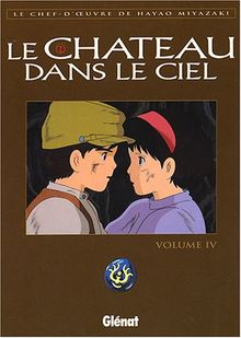Le château dans le ciel. Vol. 4