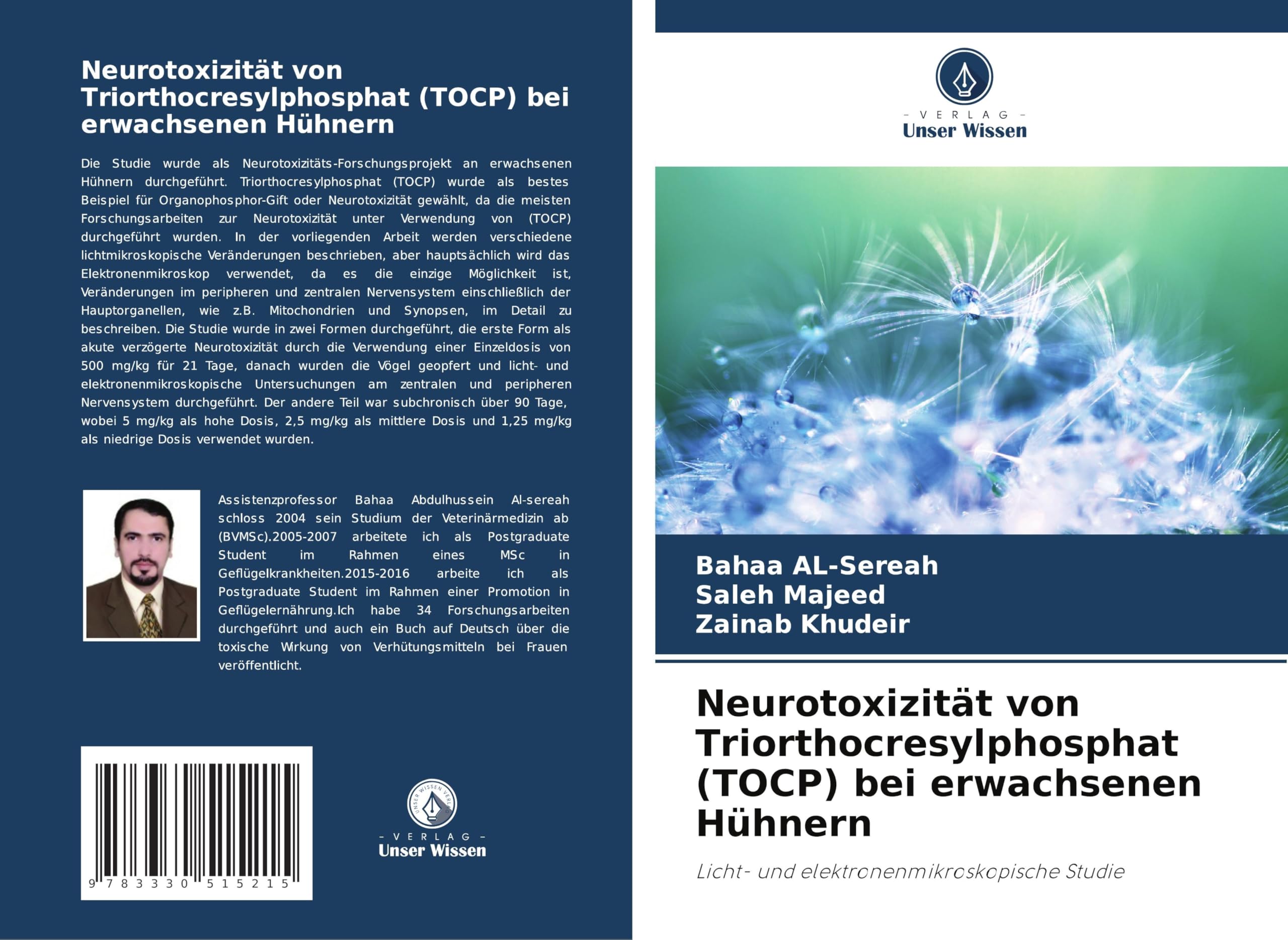 Neurotoxizität von Triorthocresylphosphat (TOCP) bei erwachsenen Hühnern: Licht- und elektronenmikroskopische Studie