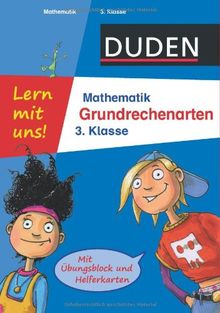 Lern mit uns! Mathematik Grundrechenarten 3. Klasse: Übungsblock und Helferkarten