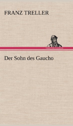 Der Sohn des Gaucho