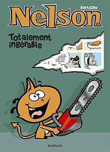 Nelson. Vol. 23. Totalement ingérable