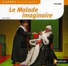 Le malade imaginaire: Französische Lektüre für das 4. Lernjahr, Oberstufe