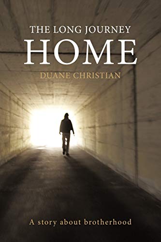 The Long Journey Home: A story about brotherhood