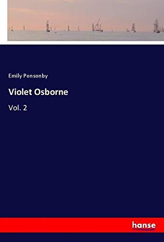 Violet Osborne: Vol. 2