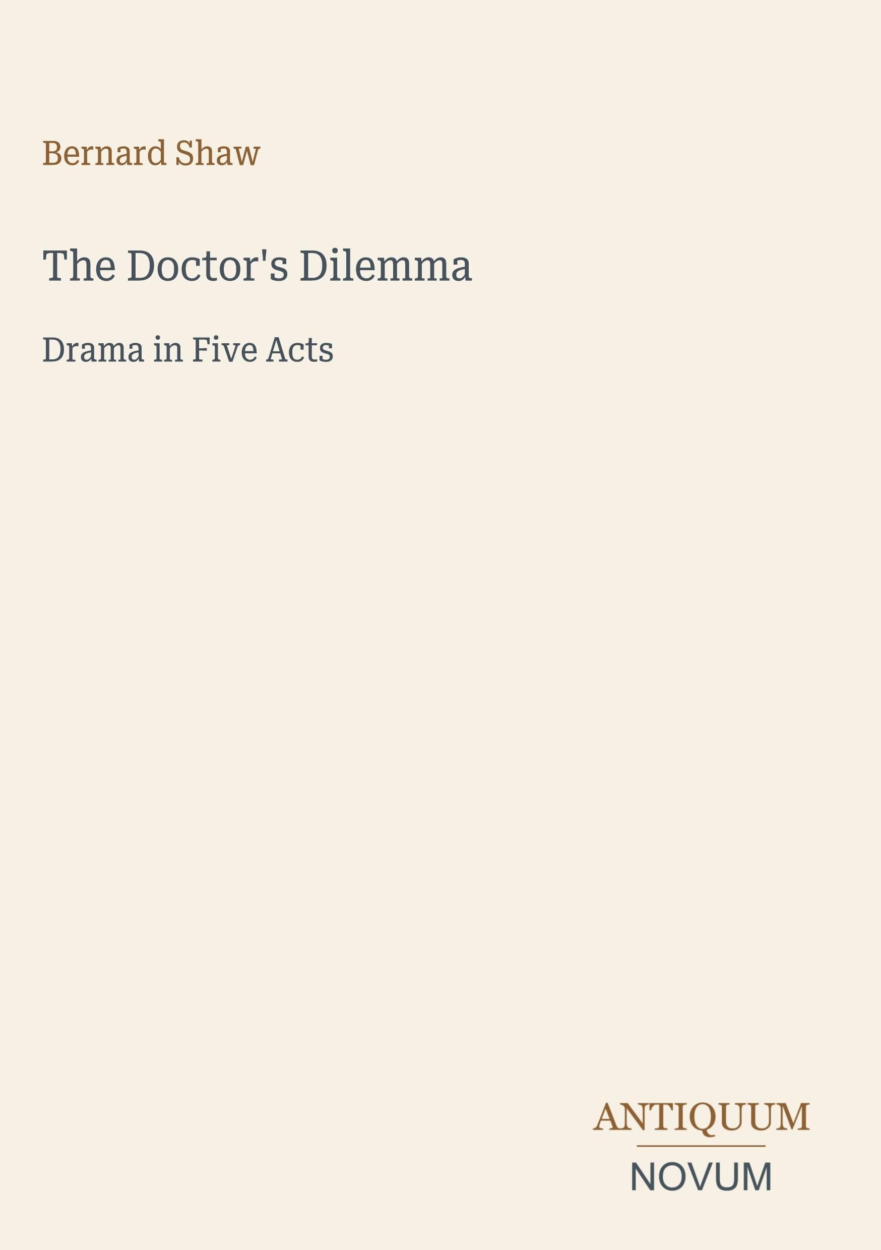 The Doctor's Dilemma