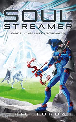 Soulstreamer: Kampf um den Systemkern