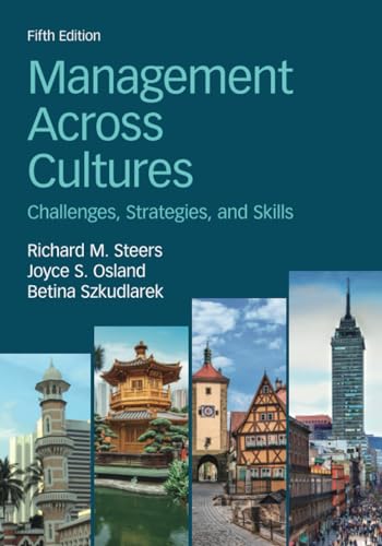 Management Across Cultures: Challenges, Strategies, and Skills