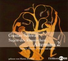 Sagen des klassischen Altertums 2; Titanen, Theseus, Ödipus und andere; 2 Audio-CDs