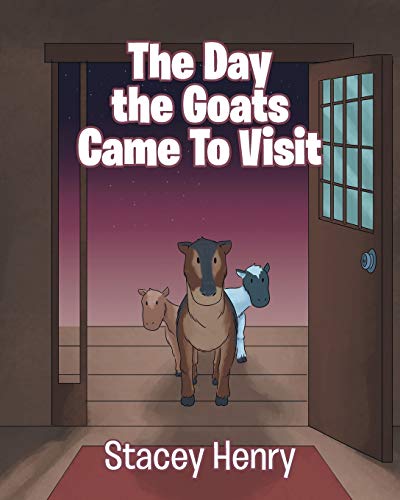 The Day the Goats Came to Visit (Pilgrims with Blades, Band 1)