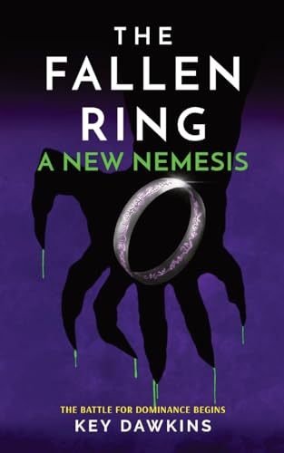 THE FALLEN RING 2 A NEW NEMESIS: A Thrilling YA Novella