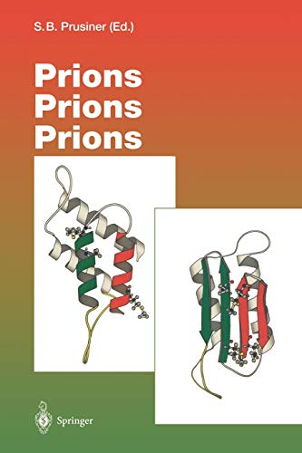 Prions Prions Prions (Current Topics in Microbiology and Immunology) (Current Topics in Microbiology and Immunology, 207, Band 207)
