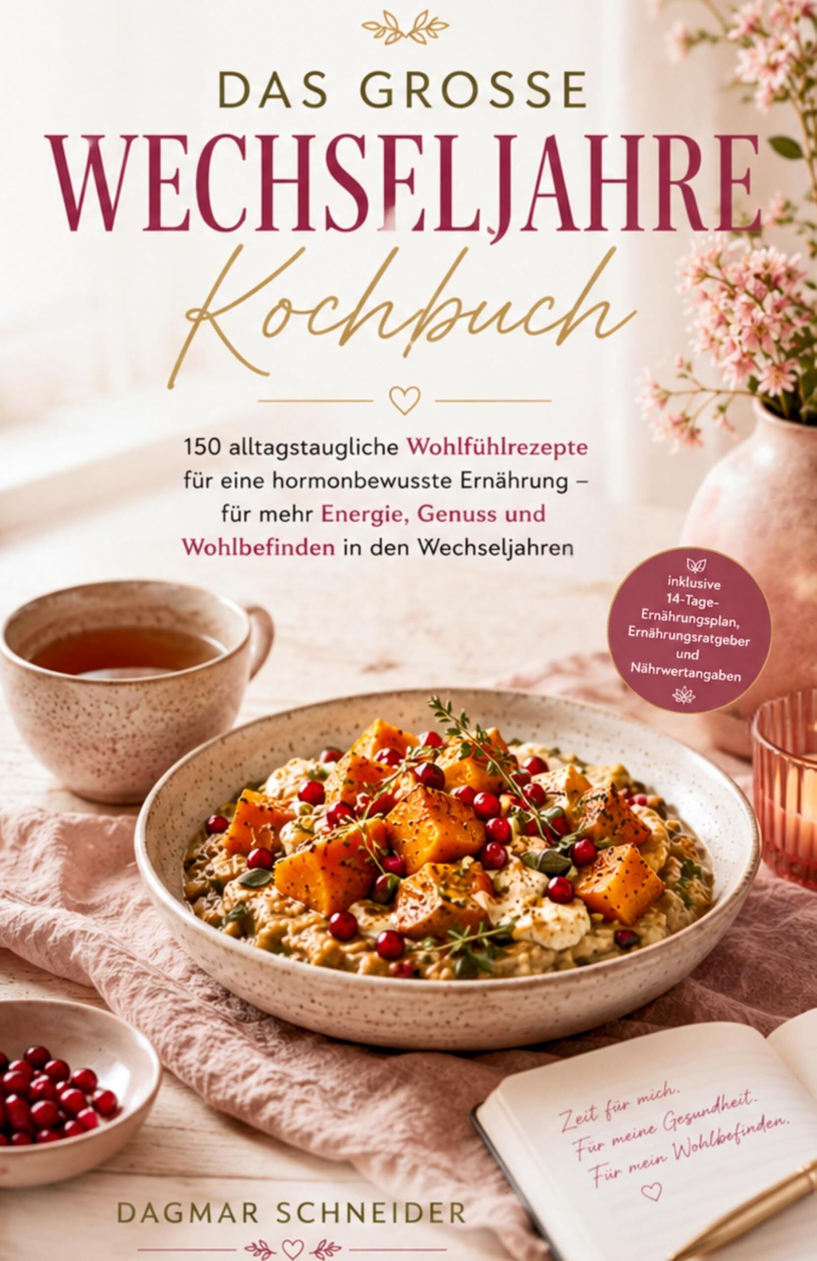 Das große Wechseljahre Kochbuch