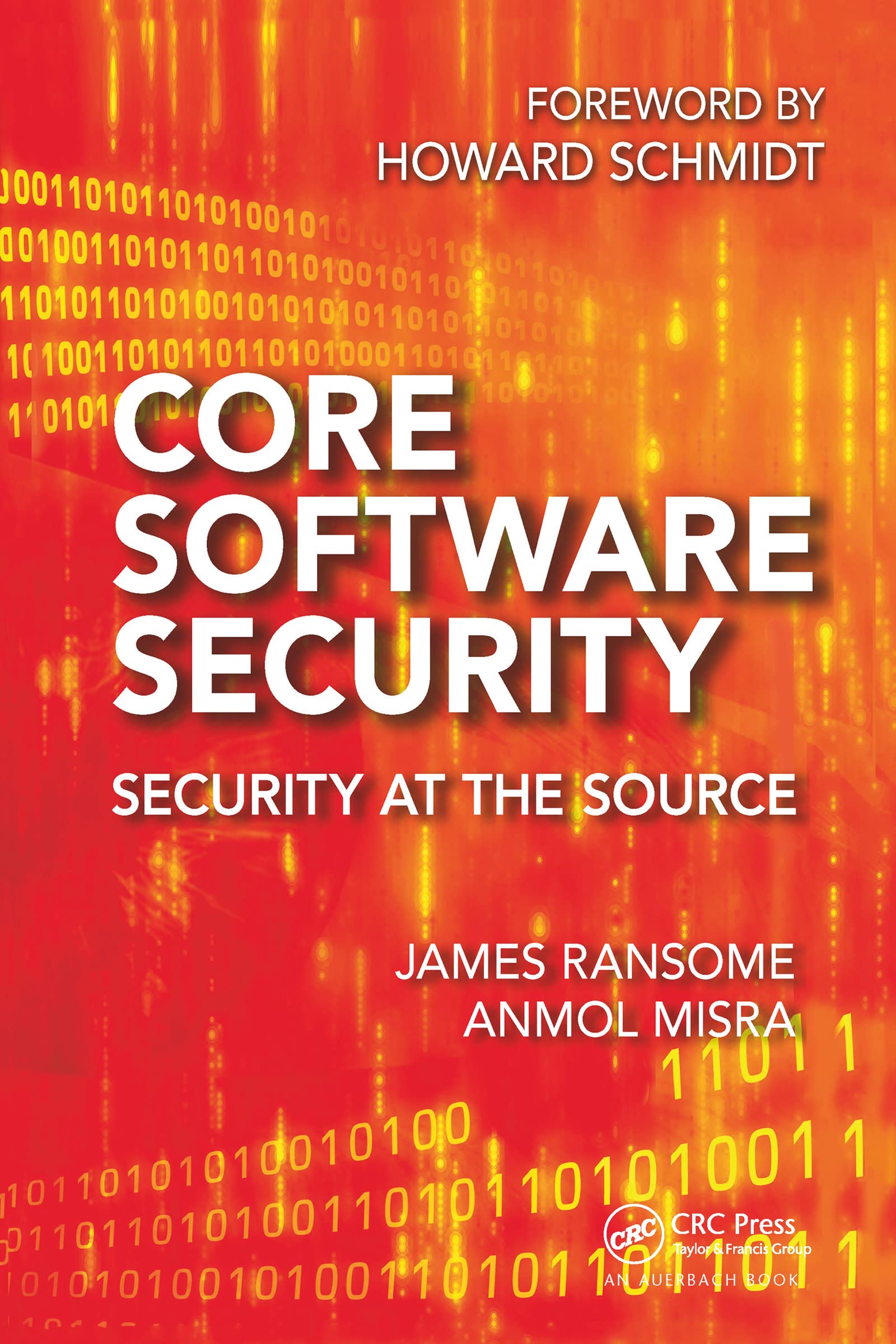 Core Software Security: Security at the Source