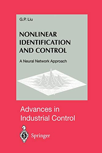 Nonlinear Identification and Control: A Neural Network Approach (Advances in Industrial Control)