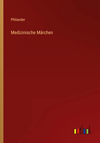 Medizinische Märchen