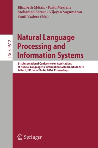 Natural Language Processing and Information Systems: 21st International Conference on Applications of Natural Language to Information Systems, NLDB ... (Lecture Notes in Computer Science)