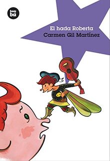 El hada Roberta (Jóvenes Lectores, Band 1)