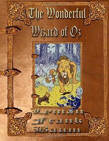 The Wonderful Wizard of Oz
