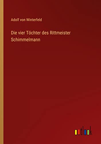 Die vier Töchter des Rittmeister Schimmelmann