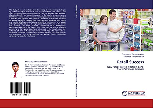 Retail Success: New Perspectives on Retailing and Store Patronage Behavior