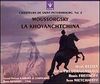 Chanteurs de Saint-Petersbourg Vol. 2: Mussorgsky: La Khovanchtchina