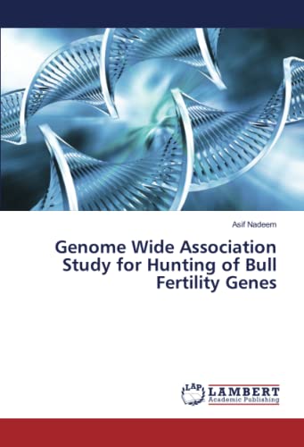 Genome Wide Association Study for Hunting of Bull Fertility Genes