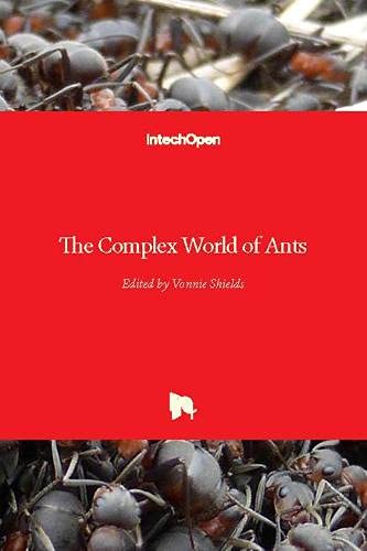 The Complex World of Ants