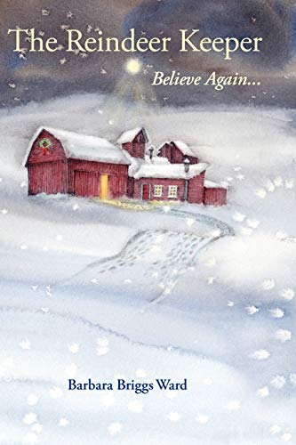The Reindeer Keeper: Believe Again ...