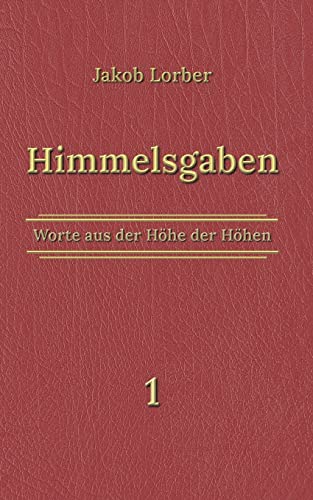 Himmelsgaben Bd. 1